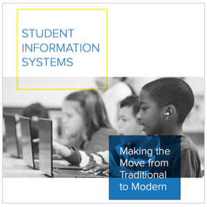 Student Information Systems: Making the Move from Traditional to Modern